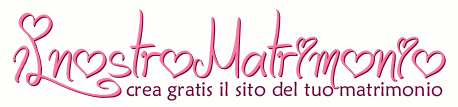 IlNostroMatrimonio.net - Create your free wedding website, announce your marriage on the web!